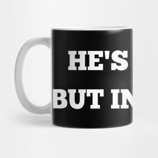 he's a ten but in pesos Mug